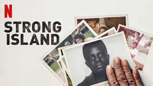 Strong Island | Sitio oficial de Netflix